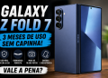 Galaxy Z Fold 7 3 meses de uso sem capinha
